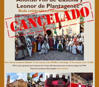 CANCELADA RECREACIÓN HISTÓRICA - DESPOSORIOS DE ALFONSO VIII DE CASTILLA Y LEONOR DE PLANTAGENET