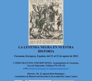  Un curso de verano analiza en Tarazona, la leyenda negra en nuestra historia Un curso de verano analiza en Tarazona, la leyenda negra en nuestra historia