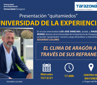  UNIVERSIDAD DE LA EXPERIENCIA El clima de Aragón a través de sus Refranes
