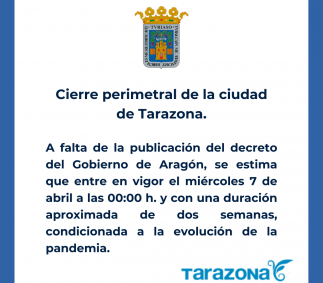 Cierre perimetral de la ciudad de Tarazona