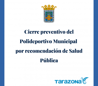 Cierre preventivo del Polideportivo Municipal