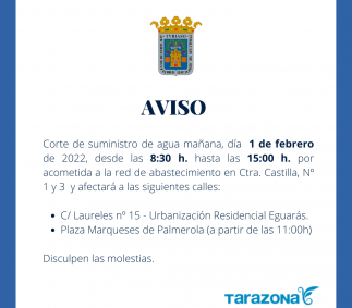 Corte suministro de agua en Ctra. Castilla - Tarazona