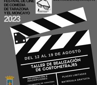  Taller de Cortometrajes Festival de Cine de Comedia de Tarazona y el Moncayo 2023