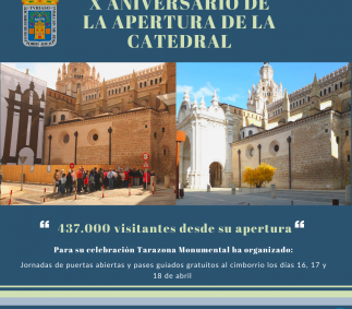 X ANIVERSARIO DE LA APERTURA DE LA CATEDRAL DE SANTA MARÍA DE LA HUERTA