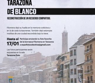 Tarazona en Blanco - Reconstrucción de un recuerdo compartido