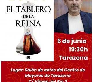  Presentación del libro "El Tablero de la Reina" Luis Zueco en Tarazona